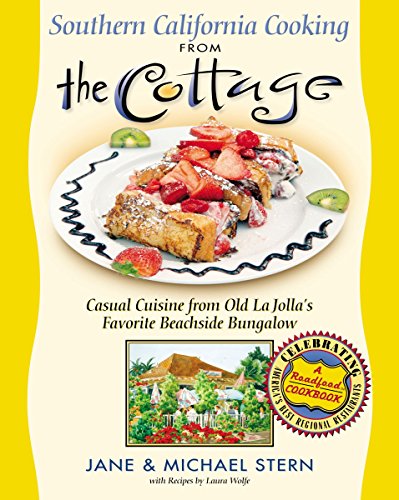 Southern California Cooking From The Cottage (9781401601478) by Stern, Jane; Stern, Michael