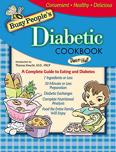 Beispielbild fr Busy People's Diabetic Cookbook (BUSY PEOPLE'S COOKBOOKS) zum Verkauf von Gulf Coast Books