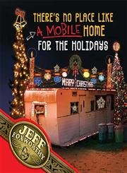Imagen de archivo de There's No Place Like (a Mobile) Home For The Holidays a la venta por SecondSale