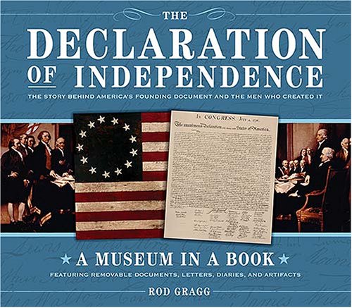 9781401602109: The Declaration of Independence: The Story Behind America's Founding Document and the Men Who Created It