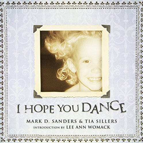 Stock image for I Hope You Dance for sale by HPB-Emerald