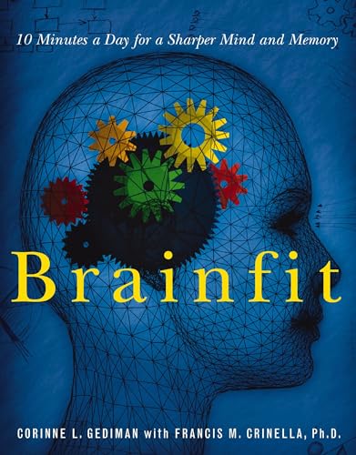 9781401602239: BRAINFIT: 10 MINUTES A DAY FOR A SHARPER MIND AND MEMORY