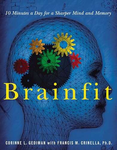 Imagen de archivo de Brainfit: 10 Minutes a Day for a Sharper Mind and Memory a la venta por Gulf Coast Books