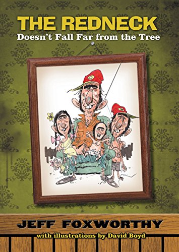 Beispielbild fr The Redneck Don't Fall Far from the Tree zum Verkauf von Wonder Book