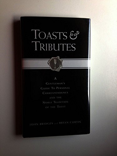 Imagen de archivo de Toasts & Tributes a la venta por SecondSale