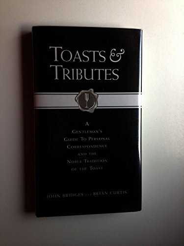Stock image for Toasts & Tributes for sale by Code X Books