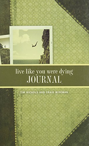 Beispielbild fr Live Like You Were Dying Journal zum Verkauf von dsmbooks