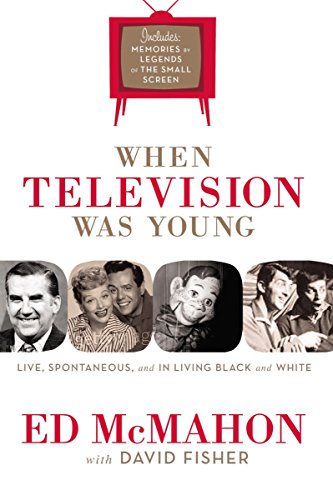 Imagen de archivo de When Television Was Young: The Inside Story with Memories by Legends of the Small Screen a la venta por ThriftBooks-Atlanta