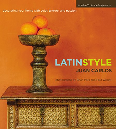 Imagen de archivo de Latin Style : Decorating Your Home with Color, Texture, and Passion a la venta por Better World Books: West