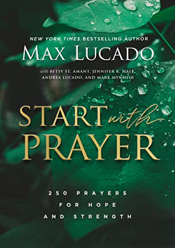 Stock image for Start With Prayer for sale by Blackwell's