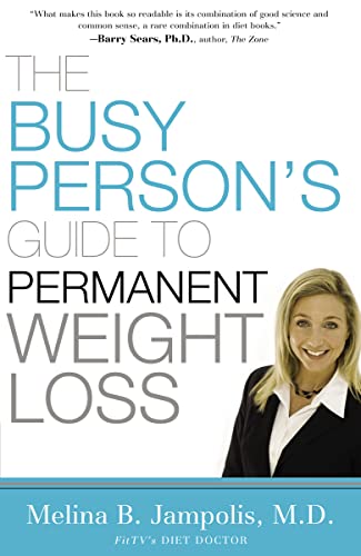 Beispielbild fr The Busy Person's Guide to Permanent Weight Loss zum Verkauf von Better World Books