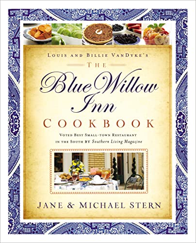 The Blue Willow Inn Cookbook (9781401605049) by Stern, Michael; Stern, Jane