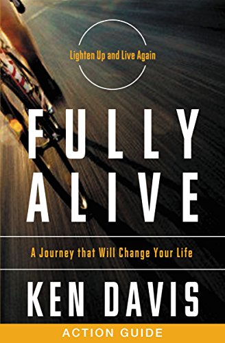 Imagen de archivo de Fully Alive Action Guide: A Journey That Will Change Your Life a la venta por SecondSale