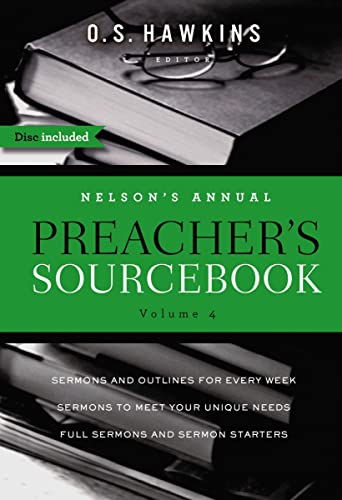 Imagen de archivo de Nelson's Annual Preacher's Sourcebook, Volume 4 a la venta por ThriftBooks-Atlanta