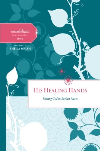 Imagen de archivo de His Healing Hands : Finding God in Broken Places a la venta por Better World Books