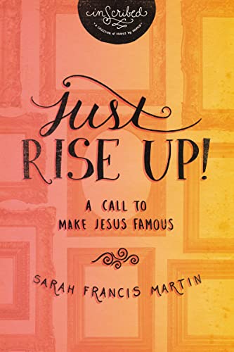 Beispielbild fr Just Rise Up! zum Verkauf von Better World Books