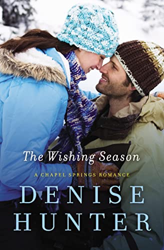 Stock image for The Wishing Season (A Chapel Springs Romance) for sale by SecondSale