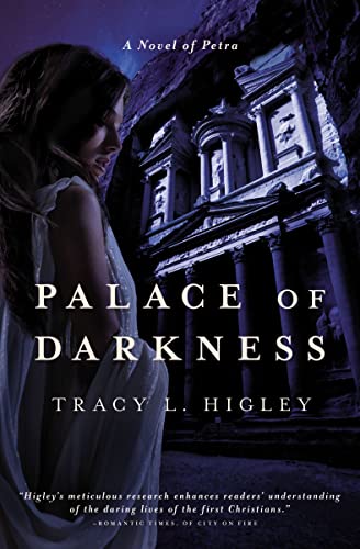 Stock image for Palace of Darkness: A Novel of Petra for sale by Once Upon A Time Books