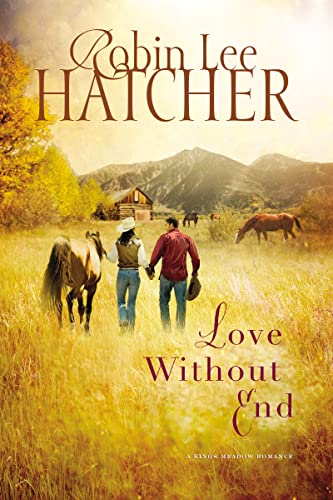 9781401687670: Love Without End: 1 (A Kings Meadow Romance)