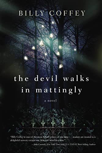 Imagen de archivo de The Devil Walks in Mattingly a la venta por Better World Books
