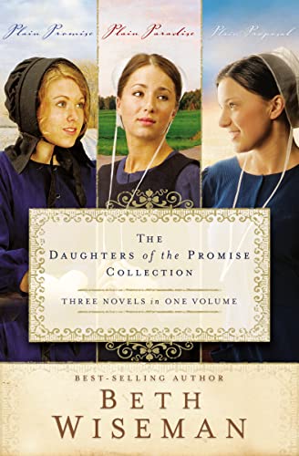 Stock image for The Daughters of the Promise Collection: Plain Promise, Plain Paradise, Plain Proposal (A Daughters of the Promise Novel) for sale by Wonder Book