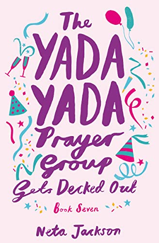Beispielbild fr The Yada Yada Prayer Group Gets Decked Out (Yada Yada Series) zum Verkauf von The CB&G Store