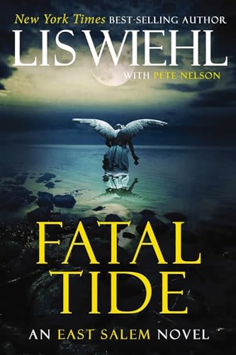 9781401690151: Fatal Tide: 3 (The East Salem Trilogy)