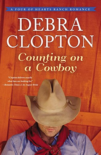 Imagen de archivo de Counting on a Cowboy (A Four of Hearts Ranch Romance) a la venta por SecondSale