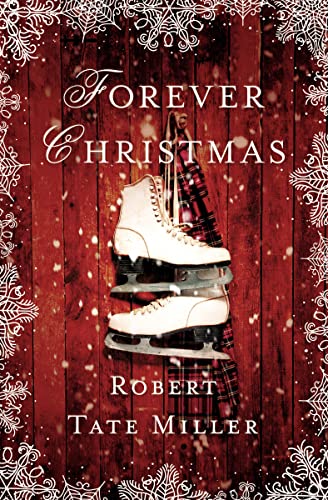 Imagen de archivo de Forever Christmas a la venta por Reliant Bookstore