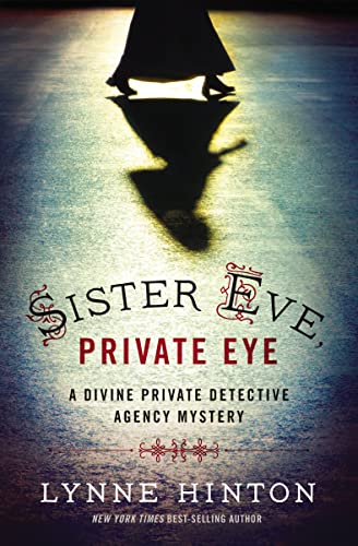Imagen de archivo de Sister Eve, Private Eye (A Divine Private Detective Agency Mystery) a la venta por Your Online Bookstore