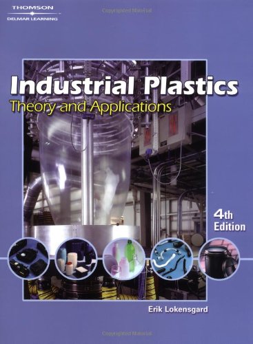 9781401804695: Industrial Plastics: Theory and Application