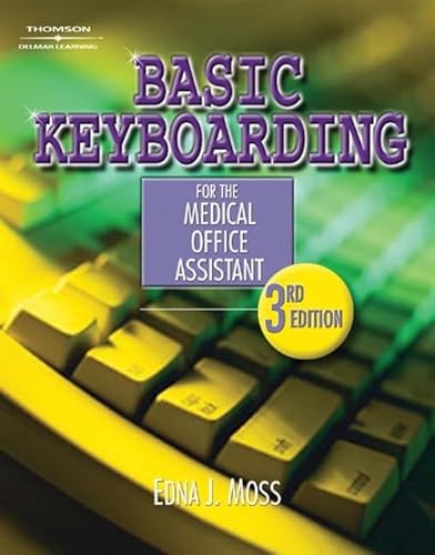 9781401811891: Basic Keyboarding for the Medical Office Assistant, Spiral bound Version