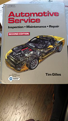 Stock image for Automotive Service: Inspection, Maintenance And Repair, 2e ; 9781401812348 ; 1401812341 for sale by APlus Textbooks