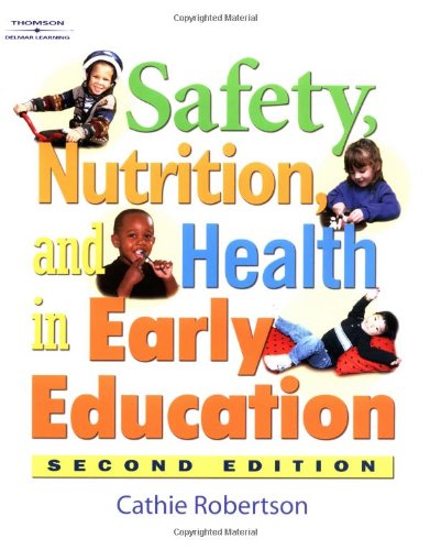 Imagen de archivo de Safety, Health, and Nutrition in Early Education, 2e a la venta por ThriftBooks-Dallas