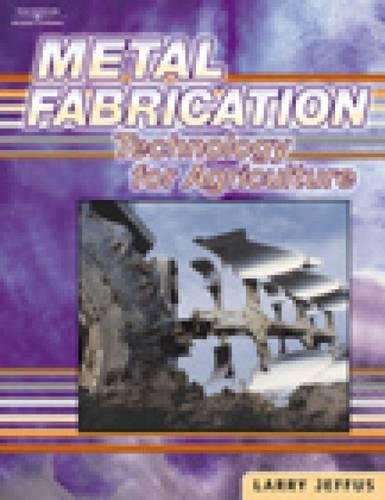 9781401815639: Metal Fabrication Technology for Agriculture