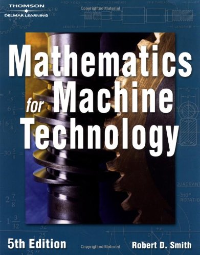 9781401815813: Math for Machine Technology 5e