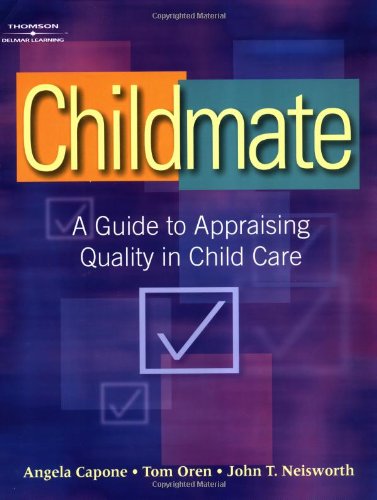 Beispielbild fr Childmate: A Guide to Appraising Quality in Child Care zum Verkauf von TranceWorks