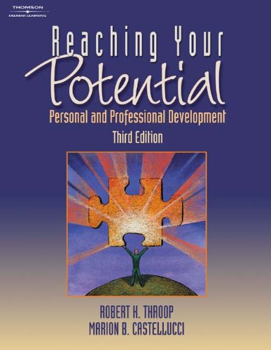 Beispielbild fr Reaching Your Potential : Personal and Professional Development zum Verkauf von Better World Books