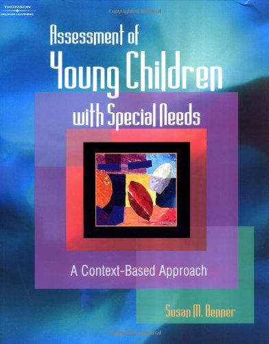 Imagen de archivo de Assessment of Young Children with Special Needs : A Context-Based Approach a la venta por Better World Books
