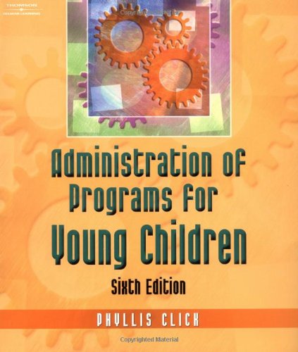 Imagen de archivo de Administration of Programs for Young Children a la venta por Bahamut Media