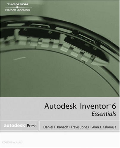 Imagen de archivo de Autodesk Inventor 6 Essentials a la venta por AwesomeBooks