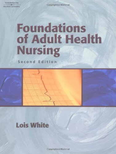 Beispielbild fr Foundations of Adult Health Nursing zum Verkauf von Better World Books