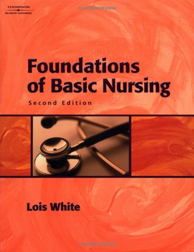 Beispielbild fr Foundations of Basic Nursing zum Verkauf von Better World Books