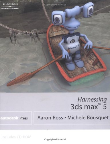 9781401827557: Harnessing 3DS MAX 5