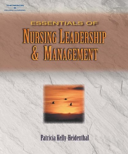 Imagen de archivo de Essentials of Nursing Leadership and Management a la venta por Better World Books