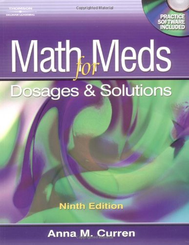 Imagen de archivo de Math for Meds: Dosage and Solutions a la venta por Jenson Books Inc