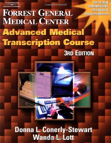 Imagen de archivo de Forrest General Medical Center Advanced Medical Transcription Course a la venta por Better World Books