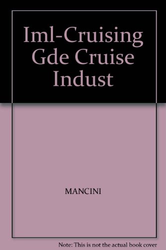 Iml-Cruising Gde Cruise Indust (9781401840075) by MANCINI