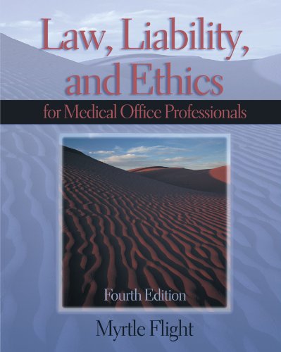 Beispielbild fr Law, Liability, and Ethics: For Medical Office Professionals, 4th zum Verkauf von a2zbooks