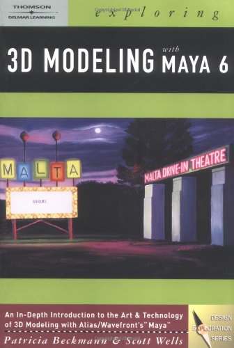 Beispielbild fr Exploring 3D Modeling with Maya 6 zum Verkauf von Better World Books